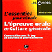 L'essentiel pour réussir l'épreuve orale de culture générale&nbsp;-&nbsp;Antoine Guilmoto