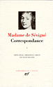 Correspondance&nbsp;-&nbsp;Marie De Rabutin-Chantal Sévigné