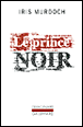 Le prince noir&nbsp;-&nbsp;Iris Murdoch