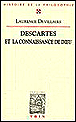 Descartes et la connaissance de Dieu&nbsp;-&nbsp;Laurence Devillairs