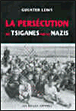 La persécution des Tsiganes par les Nazis&nbsp;-&nbsp;Guenter Lewy