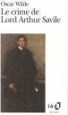 Le Crime de Lord Arthur Savile et autres contes&nbsp;-&nbsp;Oscar Wilde