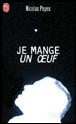 Je mange un oeuf&nbsp;-&nbsp;Nicolas Pages