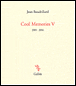 Cool memories&nbsp;-&nbsp;Jean Baudrillard