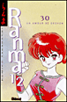 Ranma 1/2, T30&nbsp;-&nbsp;Rumiko Takahashi