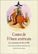 Contes de l'ouest américain&nbsp;-&nbsp;Leigh Sauerwein