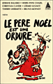 Le Père Noël est une ordure&nbsp;-&nbsp;Christian Clavier, Marie-Anne Chazel, Josiane Balasko
