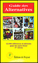 Guide des alternatives&nbsp;-&nbsp;Philippe Lécuyer