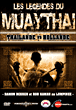 Les Légendes du Muay Thaï