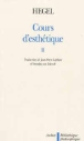 Cours d'esthétique&nbsp;-&nbsp;Georg Wilhelm Friedrich Hegel