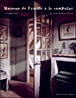 Le charme des maisons de famille