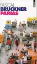 Parias&nbsp;-&nbsp;Pascal Bruckner