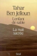 L'Enfant de sable La Nuit sacrée&nbsp;-&nbsp;Tahar Ben Jelloun