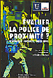 Evaluer la police de proximité ?&nbsp;-&nbsp;Frédéric Ocqueteau, Jérôme Ferret