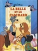 La Belle et le clochard&nbsp;-&nbsp;Walt Disney