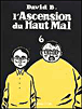 L'ascension du haut mal, T6&nbsp;-&nbsp;David B.