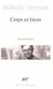 Corps et biens&nbsp;-&nbsp;Robert Desnos