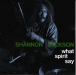 Ronald Shannon Jackson&nbsp;-&nbsp;What spirit say
