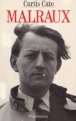 André Malraux&nbsp;-&nbsp;Curtis Cate