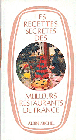 Recettes secretes des meilleurs restaurants de france&nbsp;-&nbsp;L. Bertholle