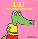 Lili vient d'un autre pays&nbsp;-&nbsp;Ophélie Texier