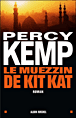 Le muezzin de Kit Kat&nbsp;-&nbsp;Percy Kemp