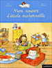 Mon amour d'école maternelle