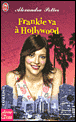 Frankie va à Hollywood&nbsp;-&nbsp;Alexandra Potter