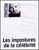 Les impostures de la célébrité