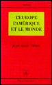 Démocratie et Europe&nbsp;-&nbsp;Jean-Marc Ferry