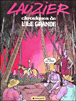 Chronique de l'île Grande&nbsp;-&nbsp;Gérard Lauzier