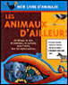 Les animaux d'ailleurs&nbsp;-&nbsp;Marc Duquet