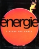 Energie&nbsp;-&nbsp;Jean-Pierre Kahane, Madeleine Akrich, Cécile Méadel