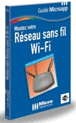 Montez votre réseau sans fil Wi-Fi