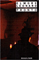 Pronto&nbsp;-&nbsp;Elmore Leonard