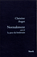 Normalement&nbsp;-&nbsp;Christine Angot