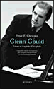 Glenn Gould&nbsp;-&nbsp;Peter Ostwald