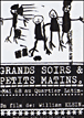 Grands soirs et petits matins&nbsp;-&nbsp;William Klein