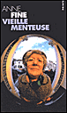Vieille menteuse&nbsp;-&nbsp;Anne Fine