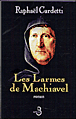 Les larmes de Machiavel