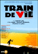 Train de vie&nbsp;-&nbsp;Radu Mihaileanu