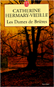 Les dames de Brières&nbsp;-&nbsp;Catherine Hermary-Vieille