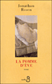 La pomme d'Eve&nbsp;-&nbsp;Anna Gibson, Jonathan Rosen