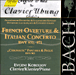 Jean-Sébastien Bach&nbsp;-&nbsp;Ouverture à la française BWV 831 - Concerto italien BWV 971