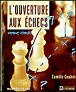 L'ouverture aux échecs pour tous