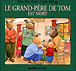 Le grand-père de Tom est mort&nbsp;-&nbsp;Marie-Aline Bawin, Colette Hellings