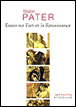 Essais sur l'art et la renaissance&nbsp;-&nbsp;Walter Pater