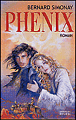La trilogie de Phénix, T1&nbsp;-&nbsp;Bernard Simonay
