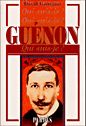 Guénon&nbsp;-&nbsp;David Gattegno