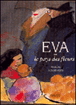Eva ou Le pays des fleurs&nbsp;-&nbsp;Rascal, Louis Joos